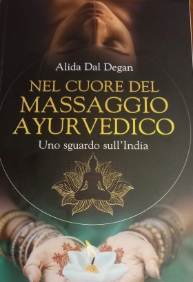 Nel Cuore del Massaggio Ayurvedico - Ayurveda Monaci Erranti